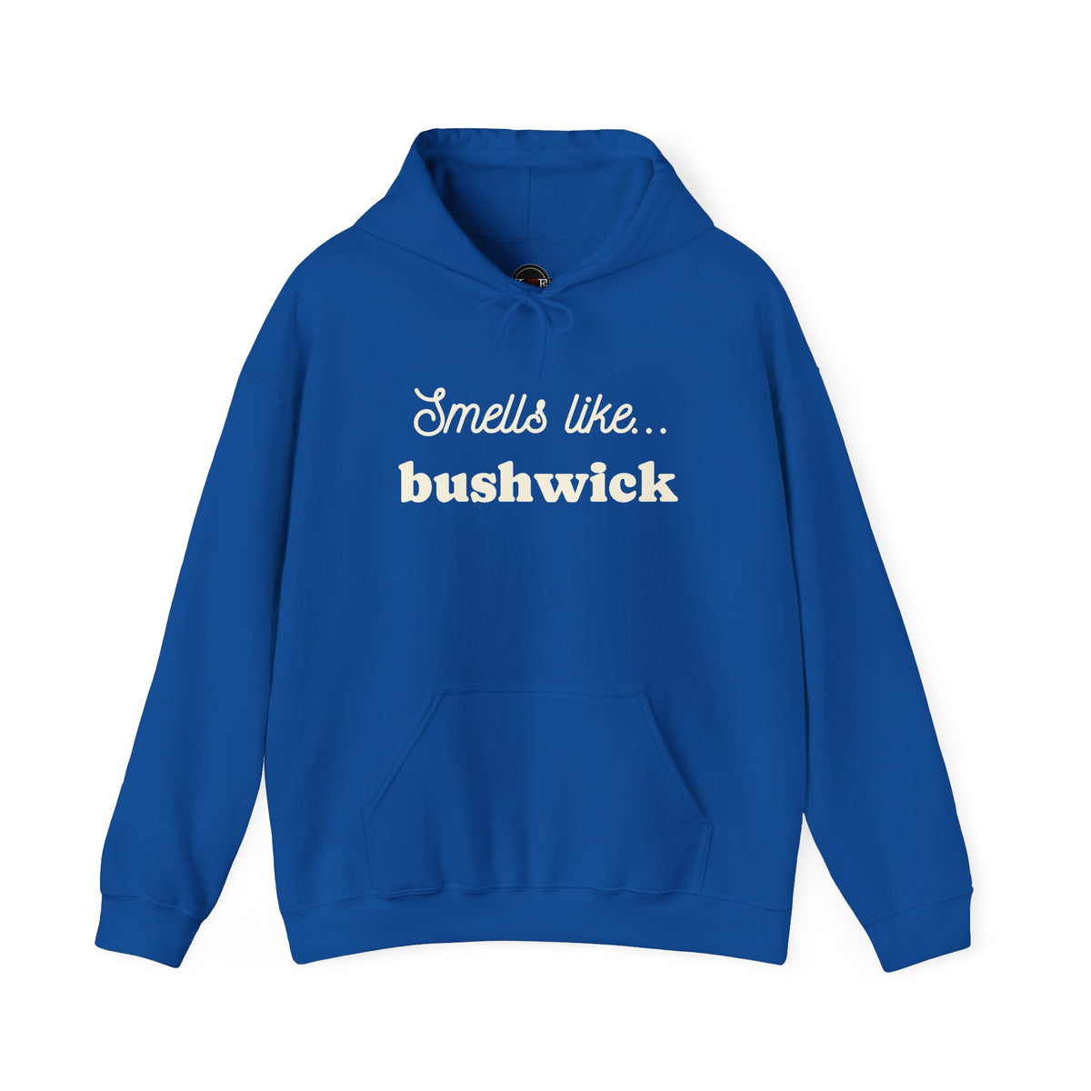 Royal Smells Like Bushwick graphic pullover hoodie