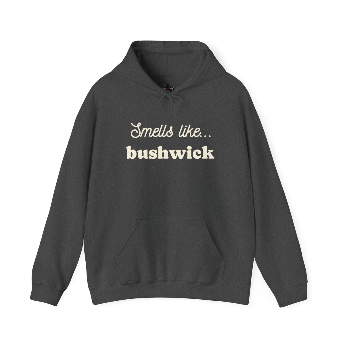 Dark Heather Smells Like Bushwick graphic pullover hoodie