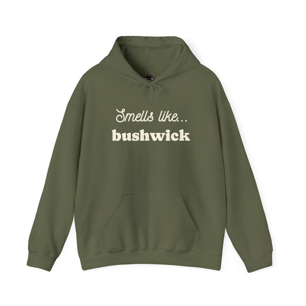 Military Green Smells Like Bushwick graphic pullover hoodie
