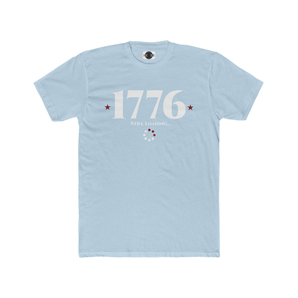 1776 Still Loading Shirt in Solid Light Blue