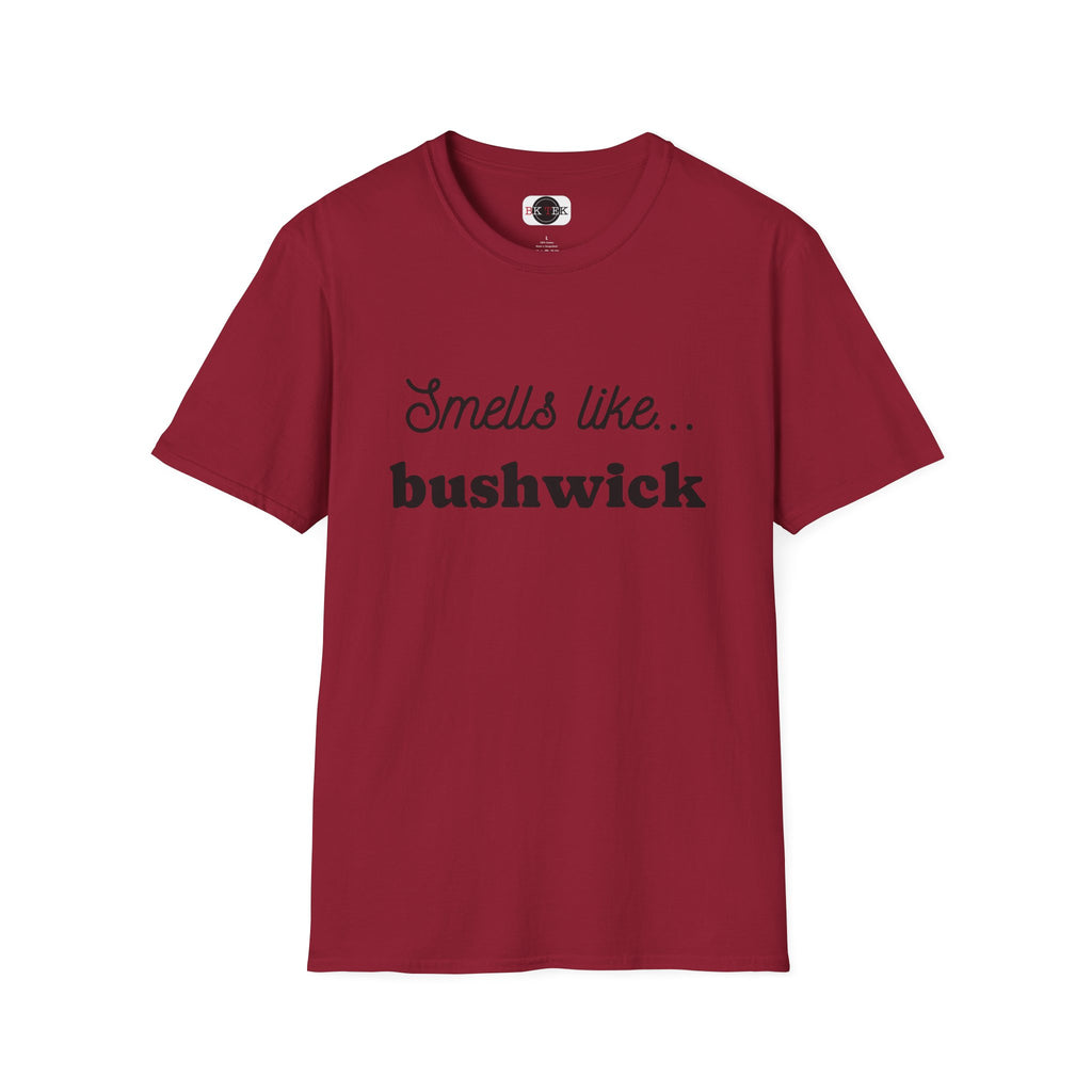 Cardinal Red Smells Like Bushwick graphic T-shirt