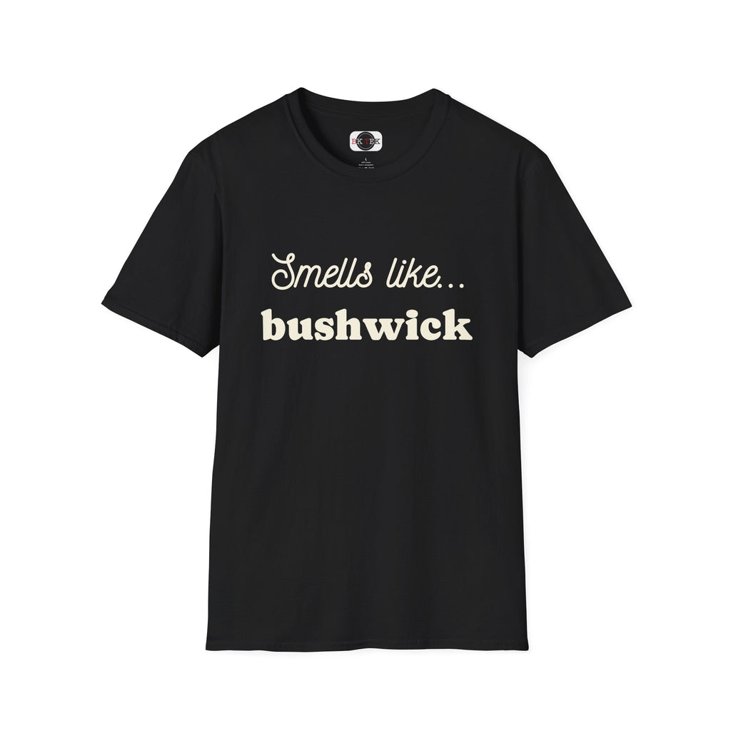 Black Smells Like Bushwick graphic T-shirt