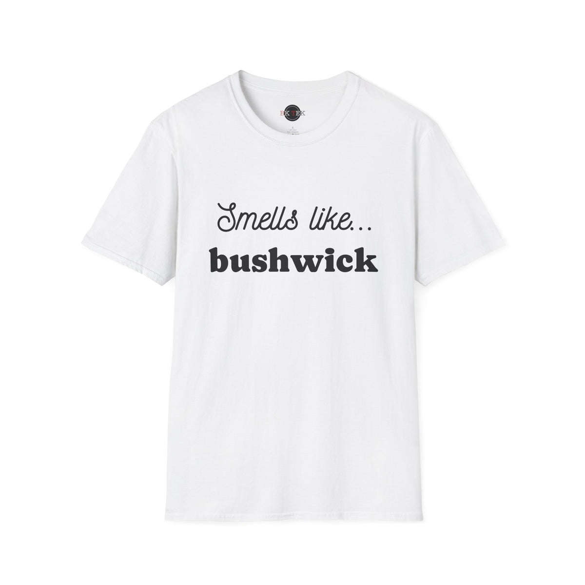 White Smells Like Bushwick graphic T-shirt