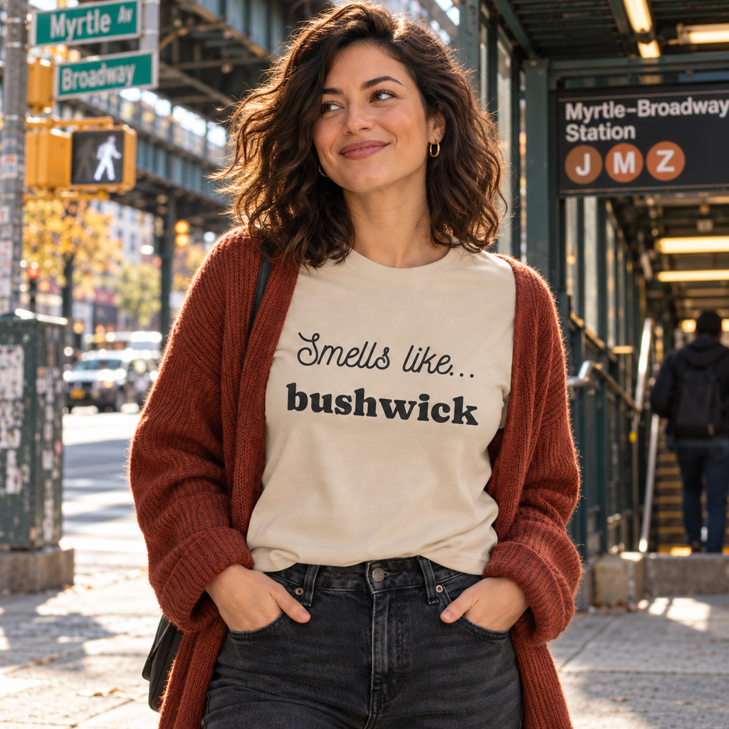 Smells Like Bushwick T-Shirt | Brooklyn Graphic Tee